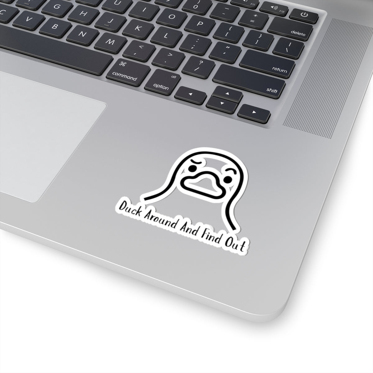 Whimsical Duck Kiss-Cut Stickers With Duck Around And Find Out Text - Fun Laptop Decals, Quirky Decor, Gift for Duck Lovers, Playful Wall Art, Duck-Themed Accessories