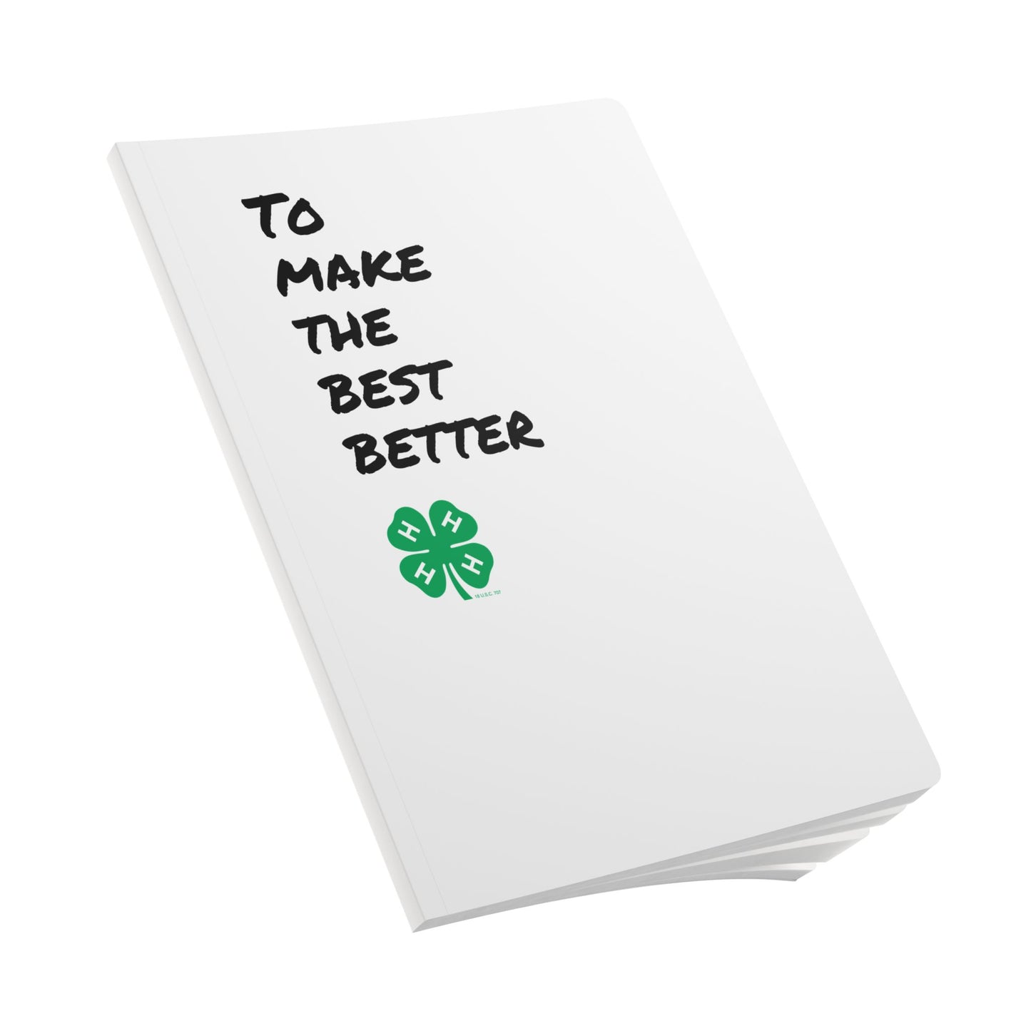 4-H To Make The Best Better - Softcover Journal