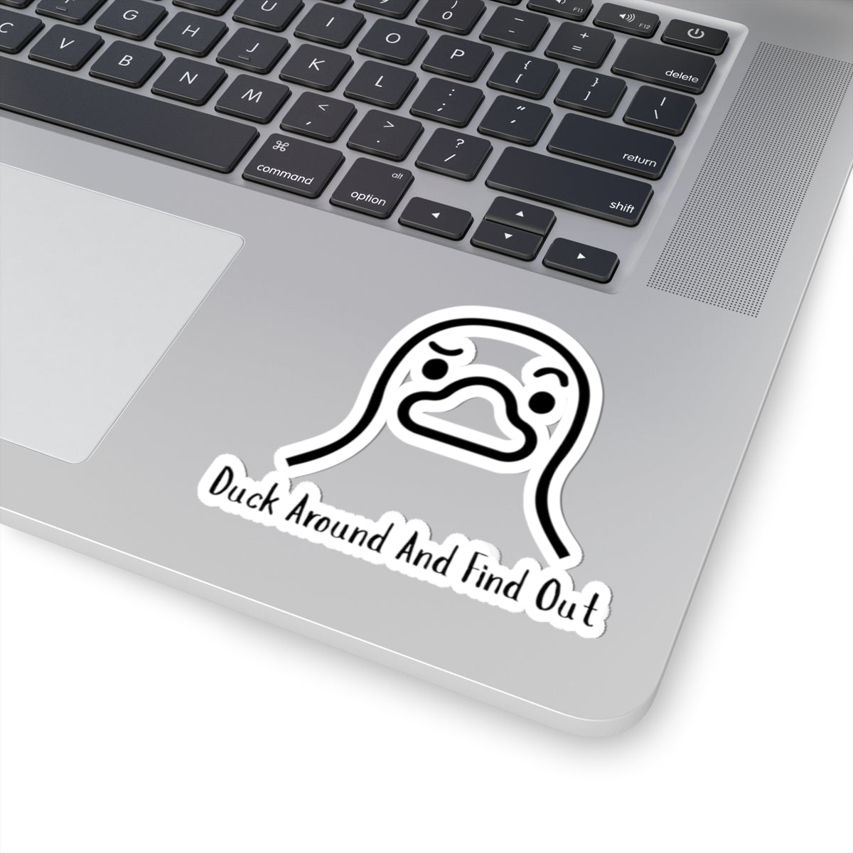 Whimsical Duck Kiss-Cut Stickers With Duck Around And Find Out Text - Fun Laptop Decals, Quirky Decor, Gift for Duck Lovers, Playful Wall Art, Duck-Themed Accessories