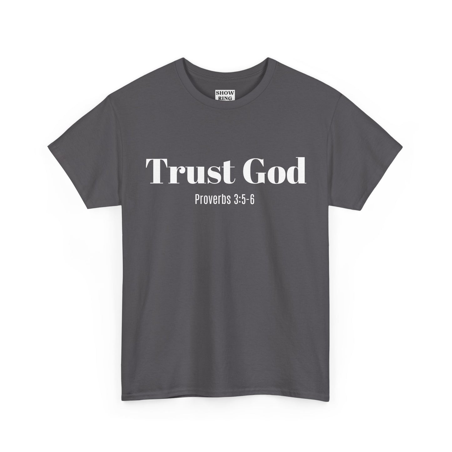 Trust God Unisex Heavy Cotton Tee – Proverbs 3:5-6 Bible Verse Shirt for Youth Groups, Christian Gifts