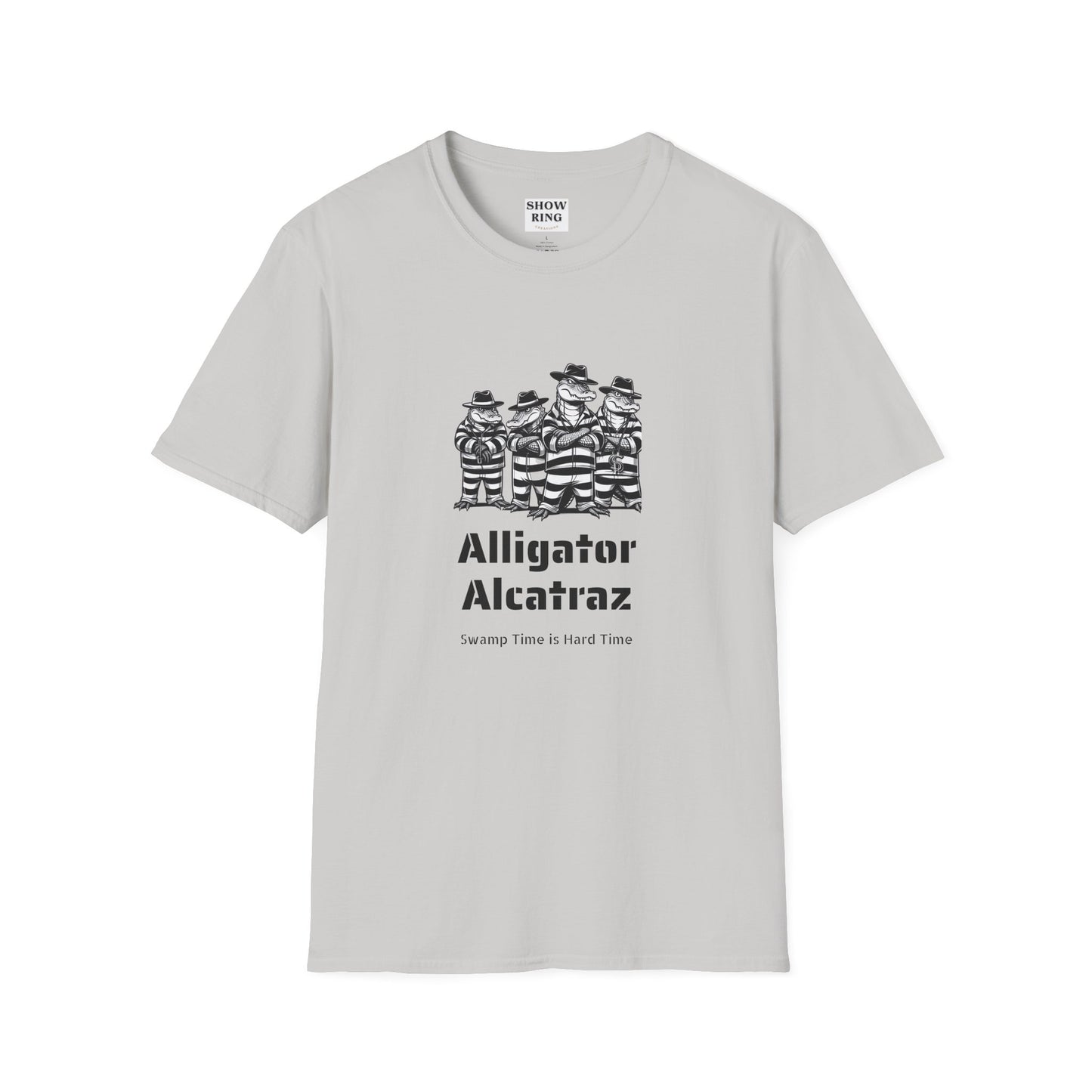 Alligator Alcatraz Swamp Time is Hard Time, Softstyle Shirt For Men, Women, Unisex, Short Sleeve, Motorcycle Riders
