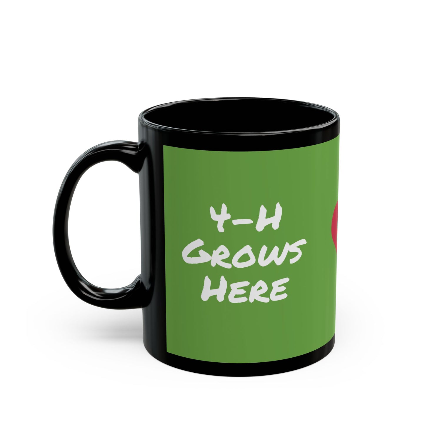4-H Grows Here Black Mug With Green Overlay, 4-H Logo, and Make The Best Better Rainbow (11oz, 15oz)
