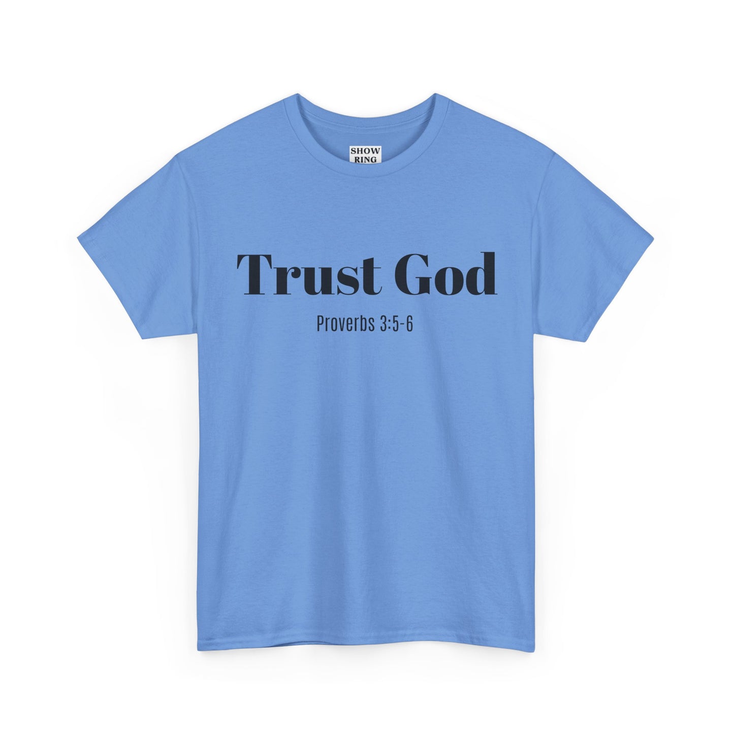 Trust God Unisex Heavy Cotton Tee – Proverbs 3:5-6 Bible Verse Shirt for Youth Groups, Christian Gifts