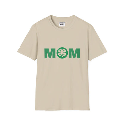 4-H Mom Shirt - Unisex Softstyle T-Shirt