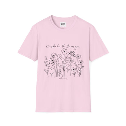 Floral Inspirational T-Shirt, Unisex Shirt, Casual Wear, Gift for Nature Lovers, Spring Fashion, Everyday Comfort Bible Verse Scripture Tee