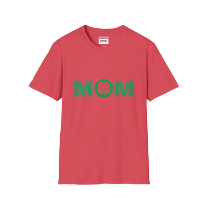 4-H Mom Shirt - Unisex Softstyle T-Shirt