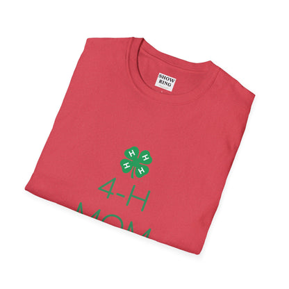 4-H Shirt for Moms and Mamas  - Unisex Softstyle T-Shirt