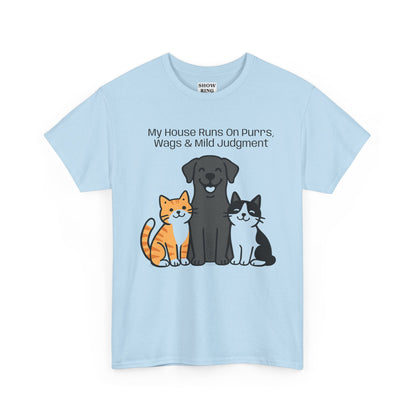 My House Runs on Purrs, Wags and Mild Judgment T-Shirt | Cute Cat & Dog Illustration Tee