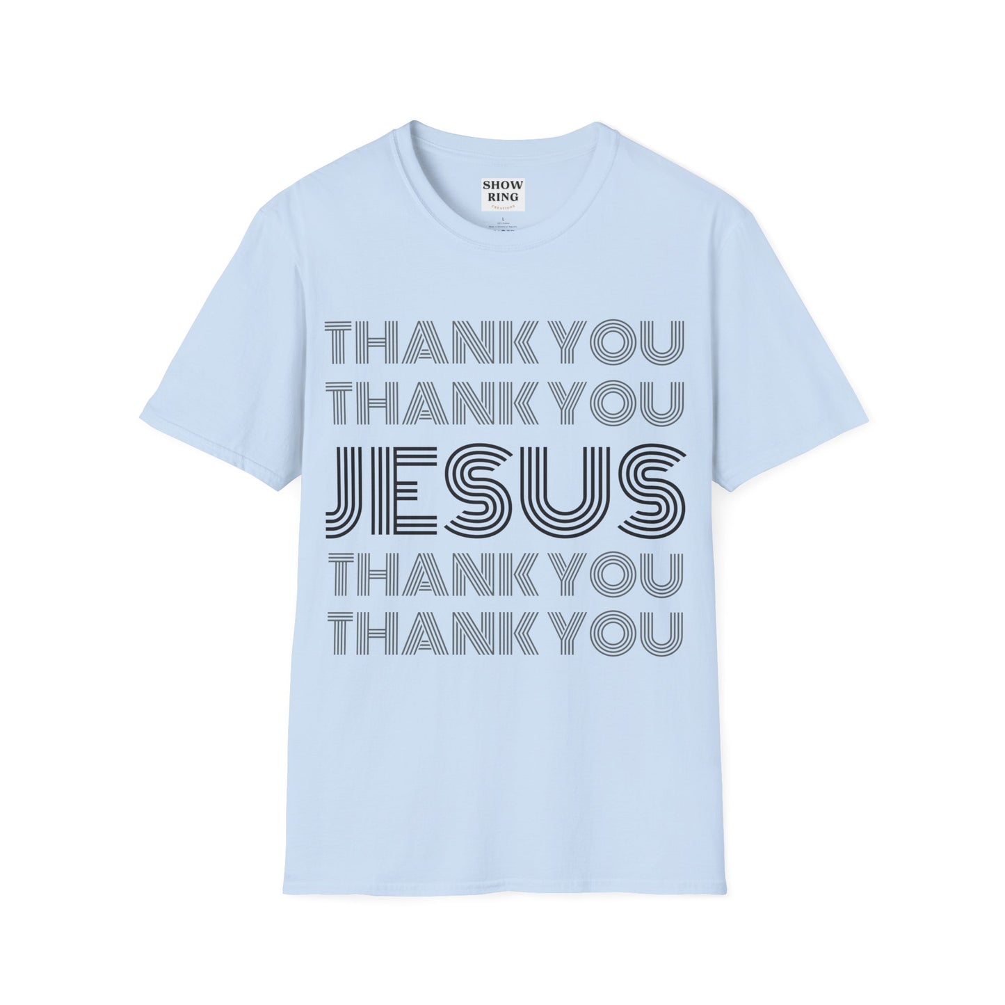 Thank You Jesus Christian Tee - Unisex Softstyle T-Shirt for Men, Women & Children