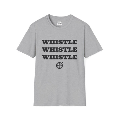 Archers Know:  Whistle, Whistle, Whistle - Unisex Softstyle T-Shirt for Men, Women & Kids