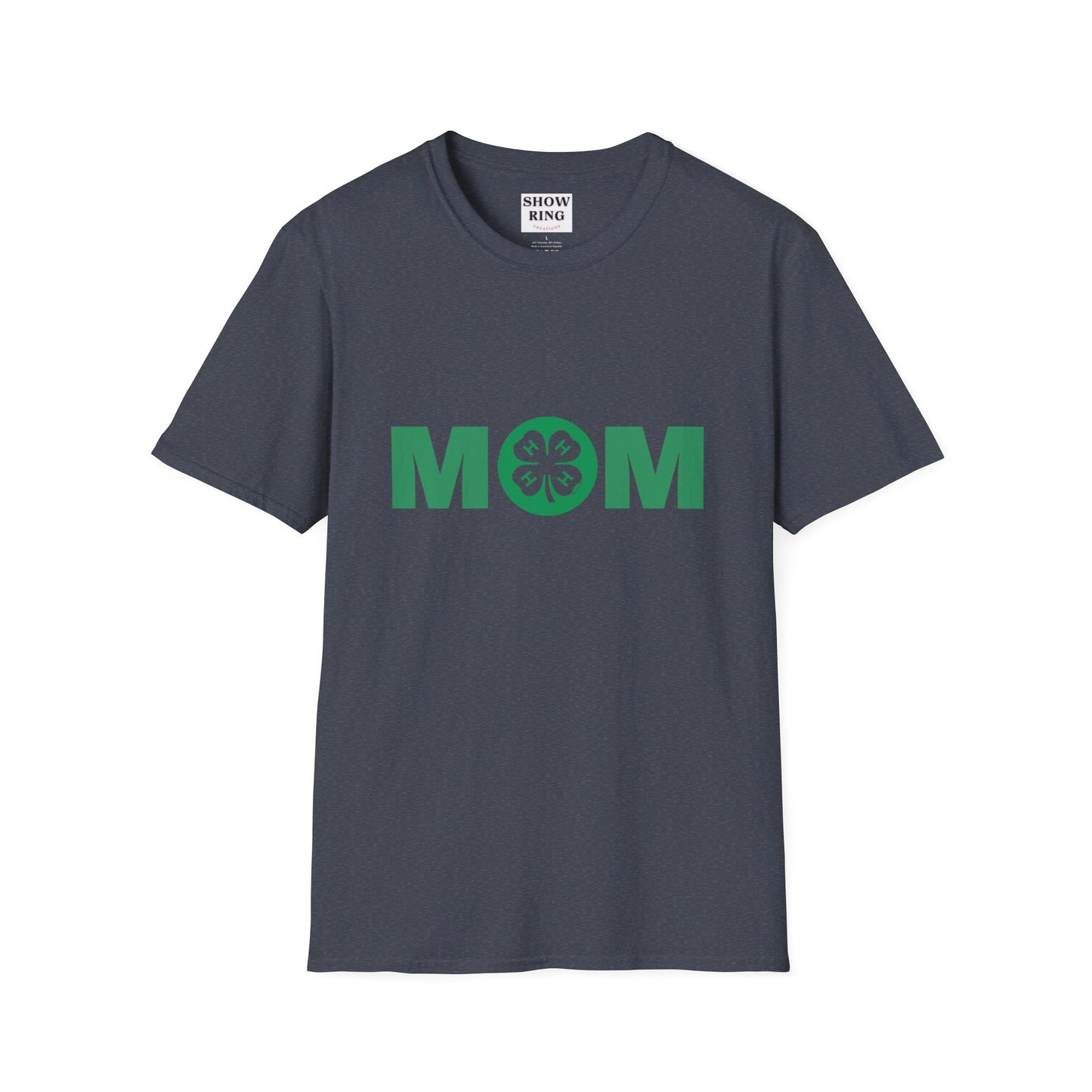 4-H Mom Shirt - Unisex Softstyle T-Shirt