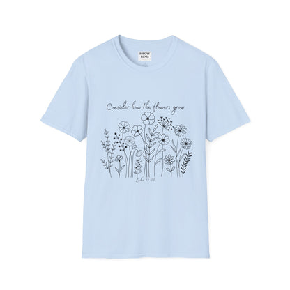 Floral Inspirational T-Shirt, Unisex Shirt, Casual Wear, Gift for Nature Lovers, Spring Fashion, Everyday Comfort Bible Verse Scripture Tee