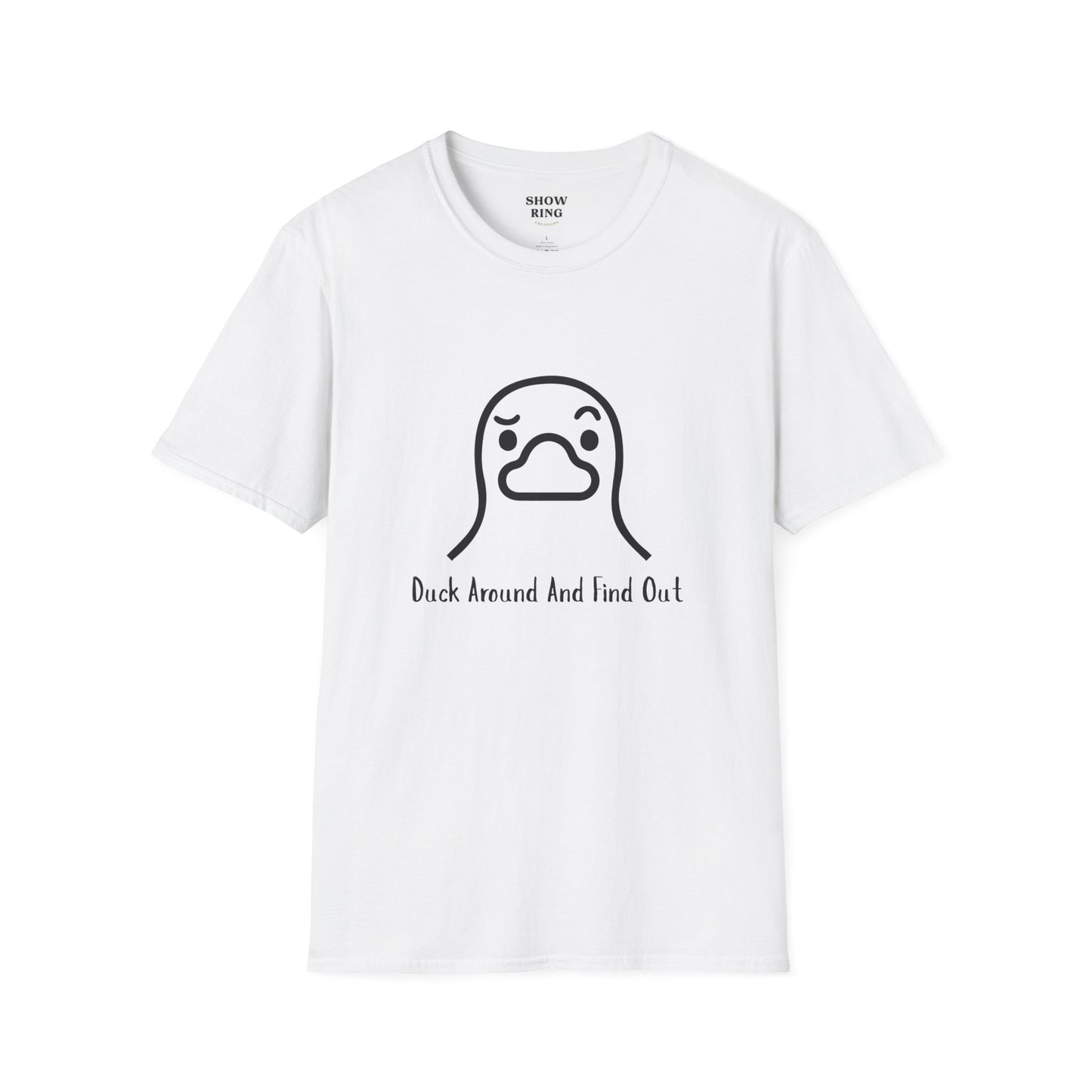 Quirky Graphic Tee with Duck Design, Fun Casual Shirt, Perfect for Gifting, Relaxed Everyday Wear, Nature Lover's Apparel, Duck Around And Find Out