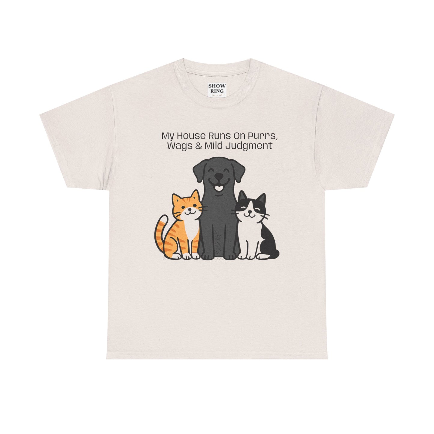 My House Runs on Purrs, Wags and Mild Judgment T-Shirt | Cute Cat & Dog Illustration Tee