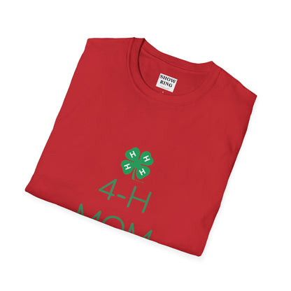 4-H Shirt for Moms and Mamas  - Unisex Softstyle T-Shirt