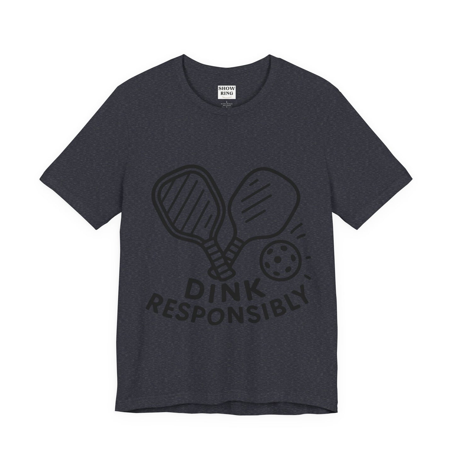 Funny Pickleball Tee - Dink Responsibly T-Shirt for Pickleball Fans, Pickleball Gifts