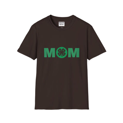 4-H Mom Shirt - Unisex Softstyle T-Shirt