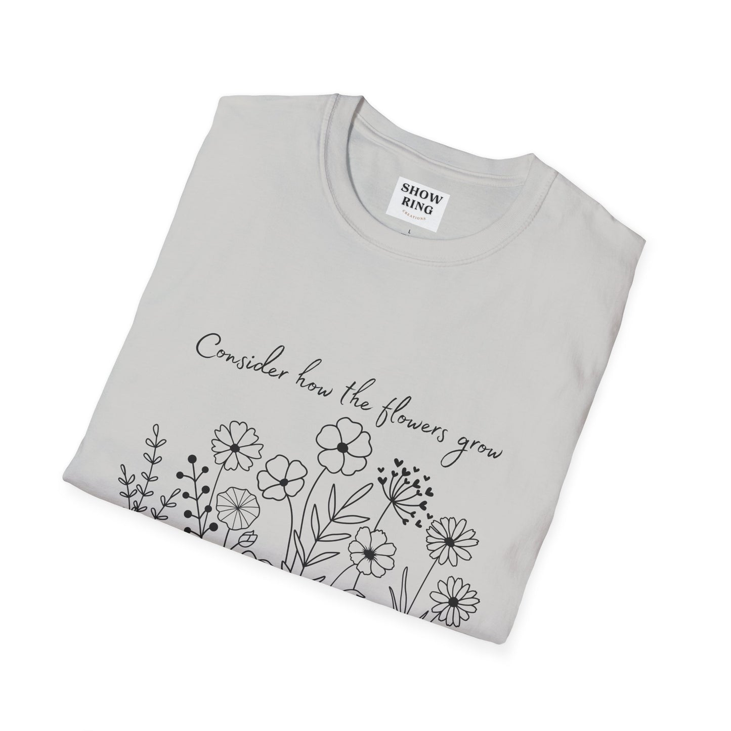 Floral Inspirational T-Shirt, Unisex Shirt, Casual Wear, Gift for Nature Lovers, Spring Fashion, Everyday Comfort Bible Verse Scripture Tee