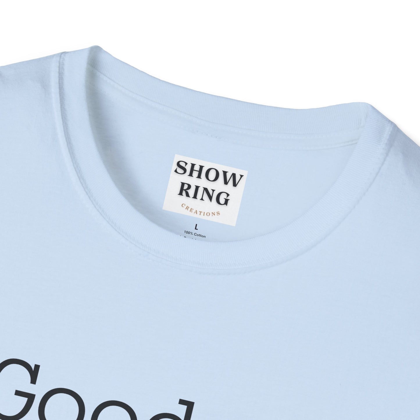 Good Archers Know When To Let Go:  Unisex Softstyle T-Shirt for Men, Women & Children