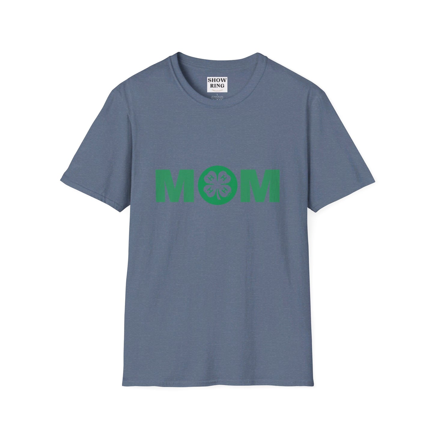 4-H Mom Shirt - Unisex Softstyle T-Shirt