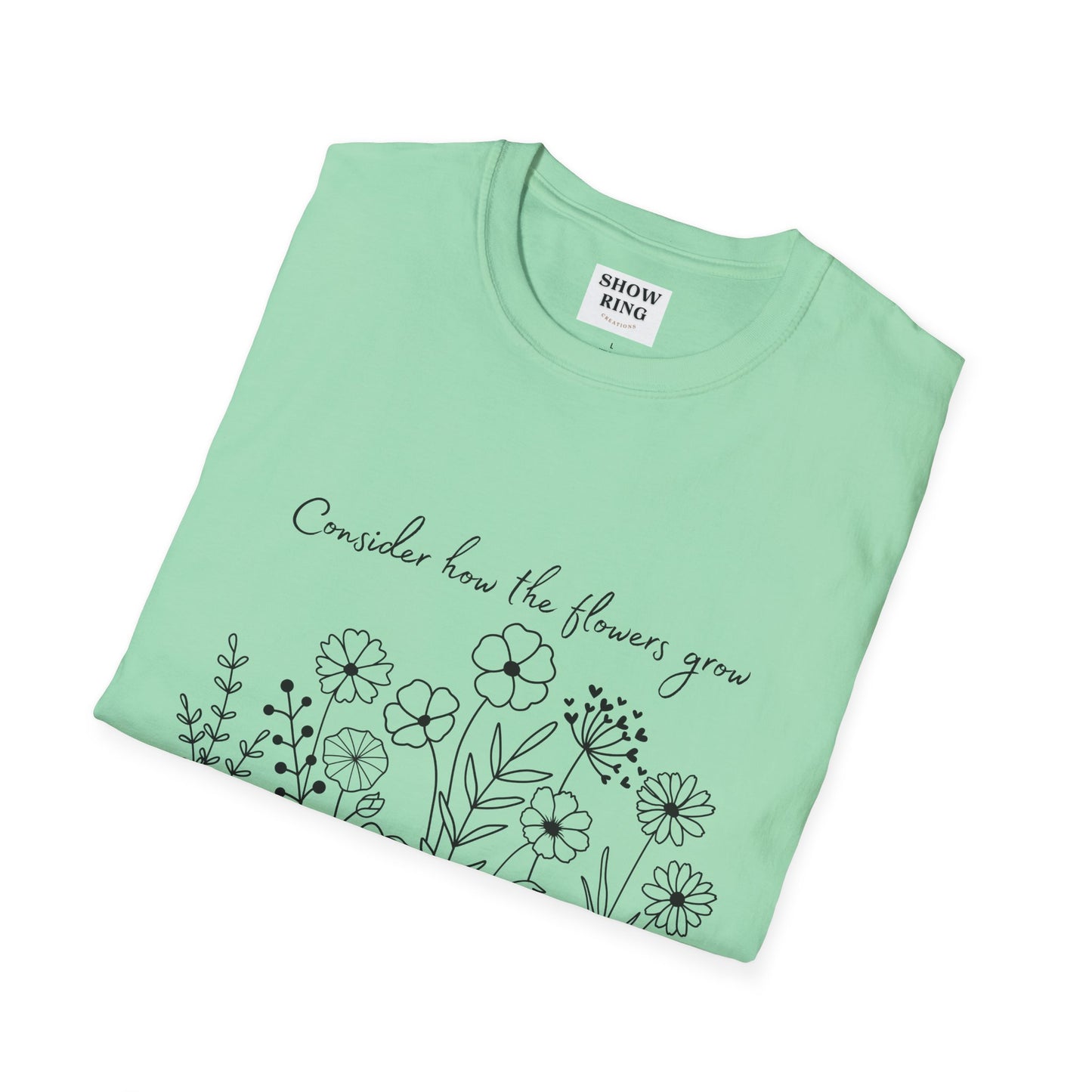Floral Inspirational T-Shirt, Unisex Shirt, Casual Wear, Gift for Nature Lovers, Spring Fashion, Everyday Comfort Bible Verse Scripture Tee