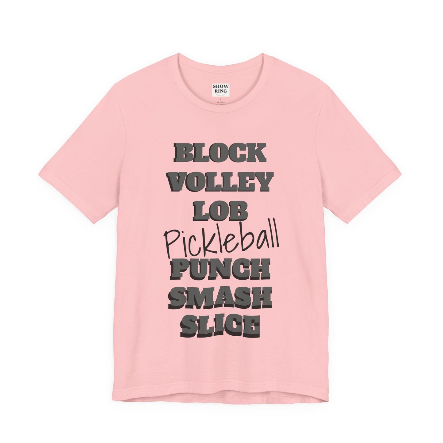 Pickleball Vibes Tee, For Players Who Live the Game, Featuring Bold Words Block, Volley, Lob, Punch, Smash, Spike
