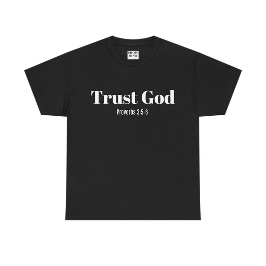Trust God Unisex Heavy Cotton Tee – Proverbs 3:5-6 Bible Verse Shirt for Youth Groups, Christian Gifts