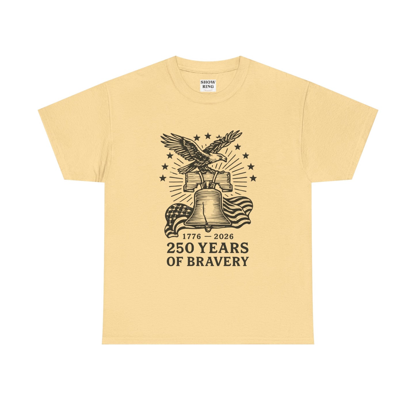Liberty Bell With Eagle 250 Years of Bravery Tee — 1776–2026 Patriotic Eagle & Flag Shirt