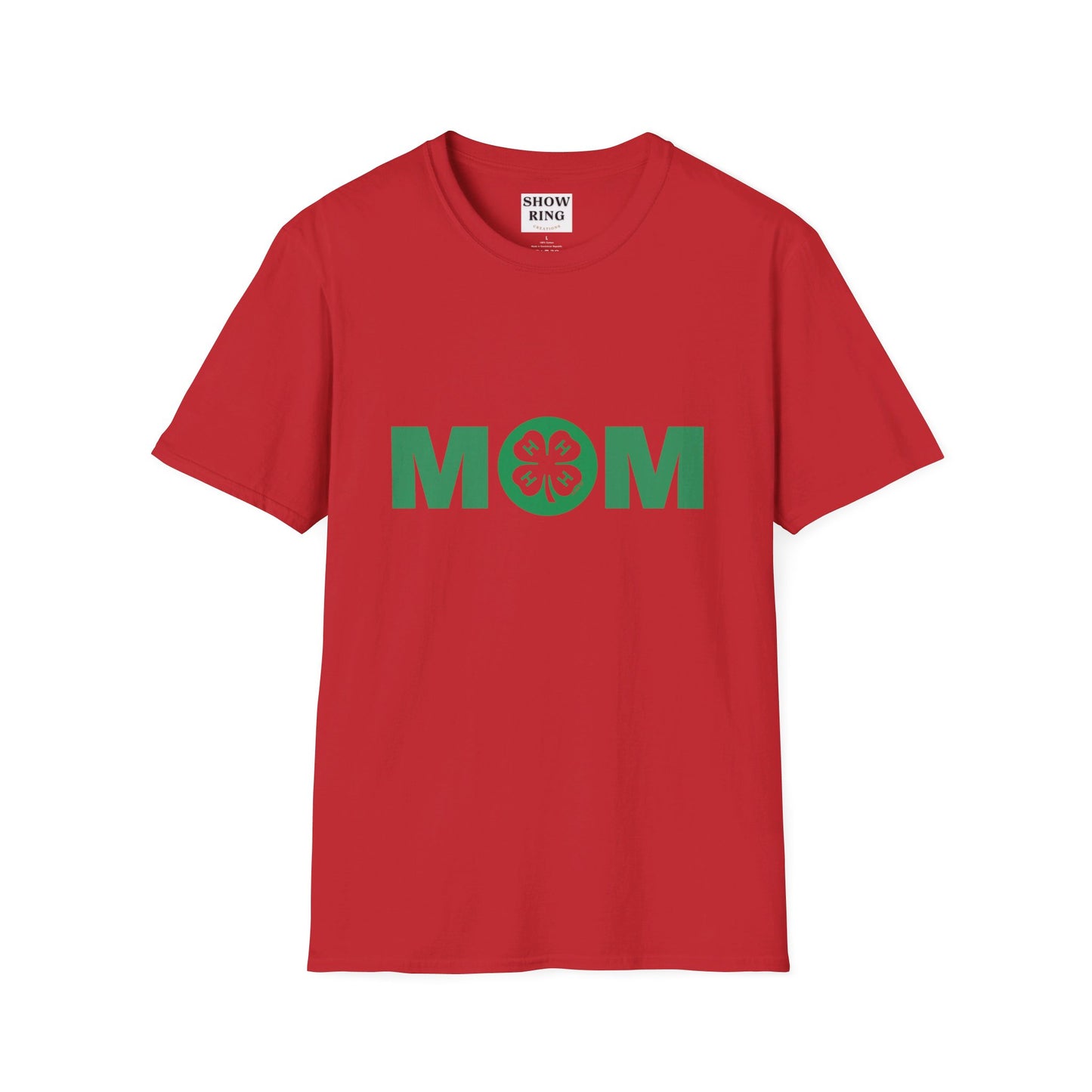 4-H Mom Shirt - Unisex Softstyle T-Shirt