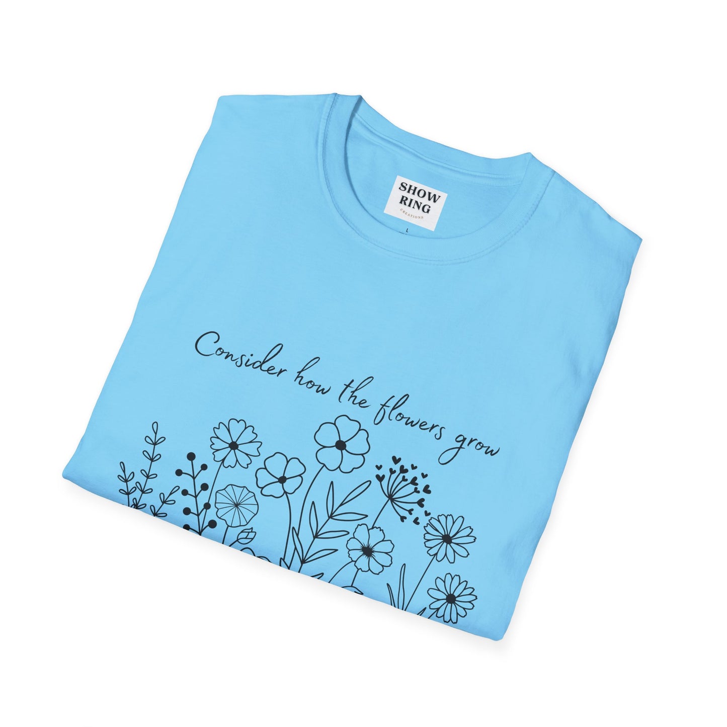 Floral Inspirational T-Shirt, Unisex Shirt, Casual Wear, Gift for Nature Lovers, Spring Fashion, Everyday Comfort Bible Verse Scripture Tee