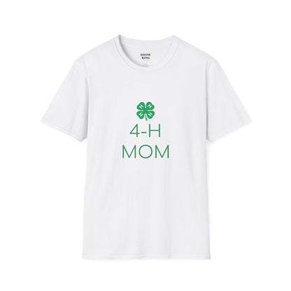 4-H Shirt for Moms and Mamas  - Unisex Softstyle T-Shirt
