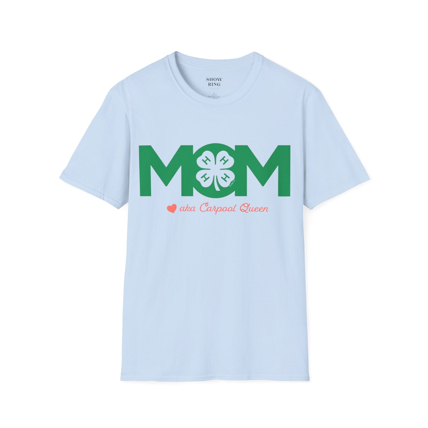 4-H Mom's Shirt with Circle 4-H Logo - Unisex Softstyle T-Shirt for Women