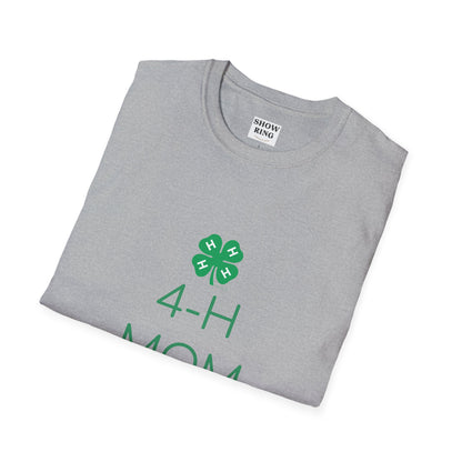 4-H Shirt for Moms and Mamas  - Unisex Softstyle T-Shirt