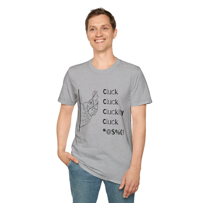 Funny Chicken Quote T-Shirt - Cluck Cluck Humor, Gift for Animal Lovers, Sarcastic Tee, Farmhouse Style, Unisex Casual Wear
