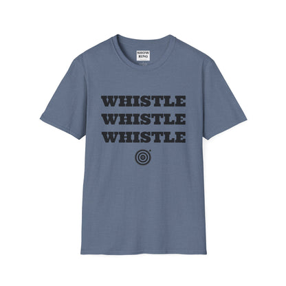 Archers Know:  Whistle, Whistle, Whistle - Unisex Softstyle T-Shirt for Men, Women & Kids