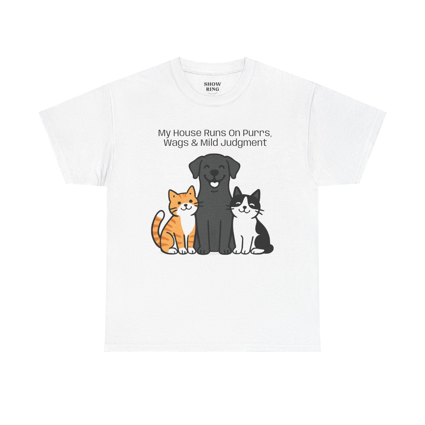 My House Runs on Purrs, Wags and Mild Judgment T-Shirt | Cute Cat & Dog Illustration Tee
