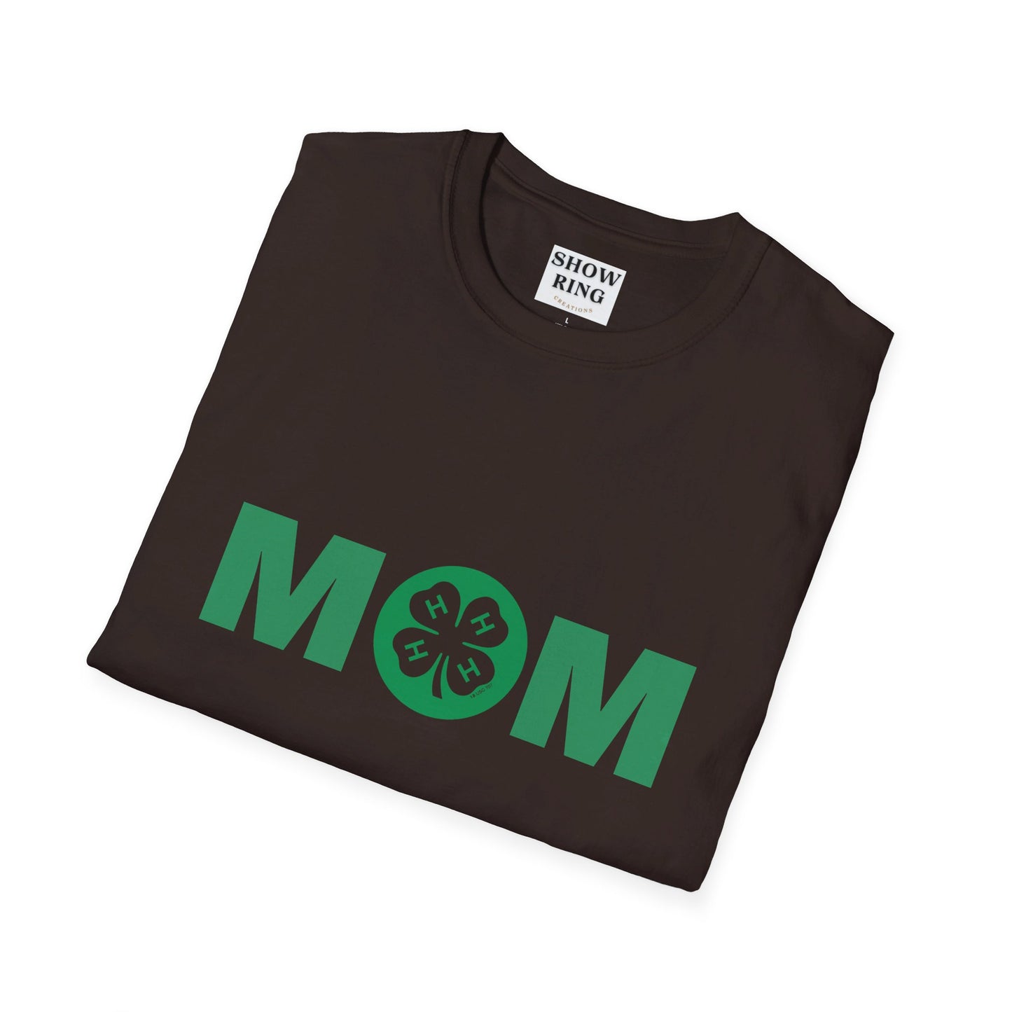 4-H Mom Shirt - Unisex Softstyle T-Shirt