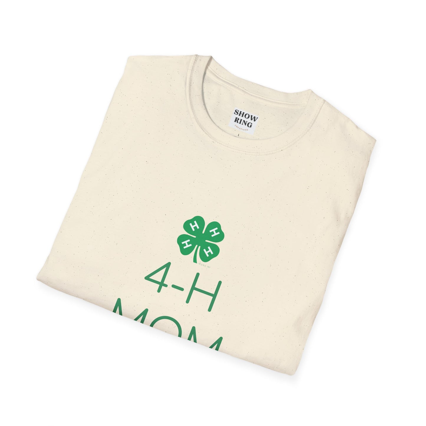 4-H Shirt for Momma - Unisex Softstyle T-Shirt