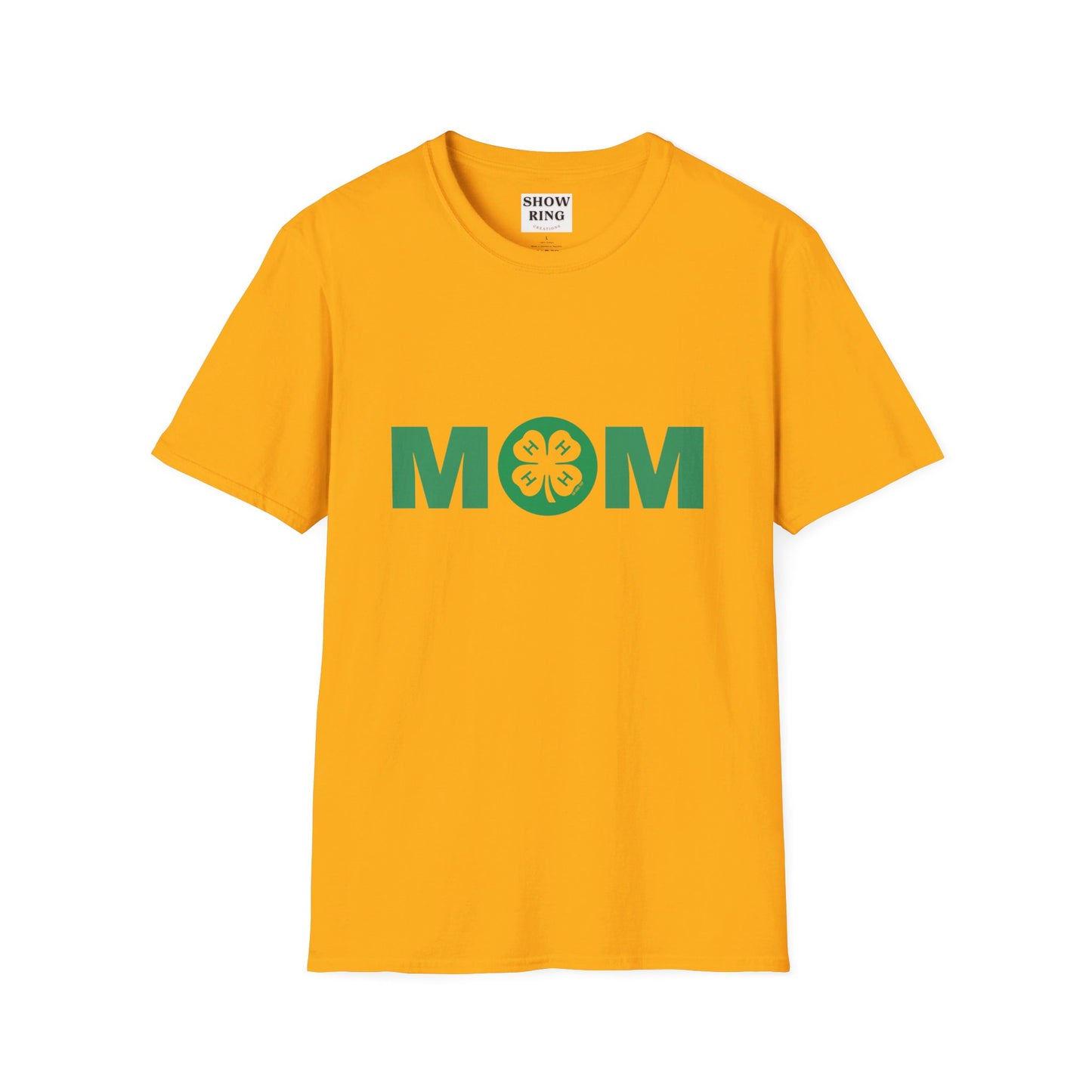 4-H Mom Shirt - Unisex Softstyle T-Shirt