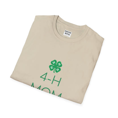 4-H Shirt for Moms and Mamas  - Unisex Softstyle T-Shirt
