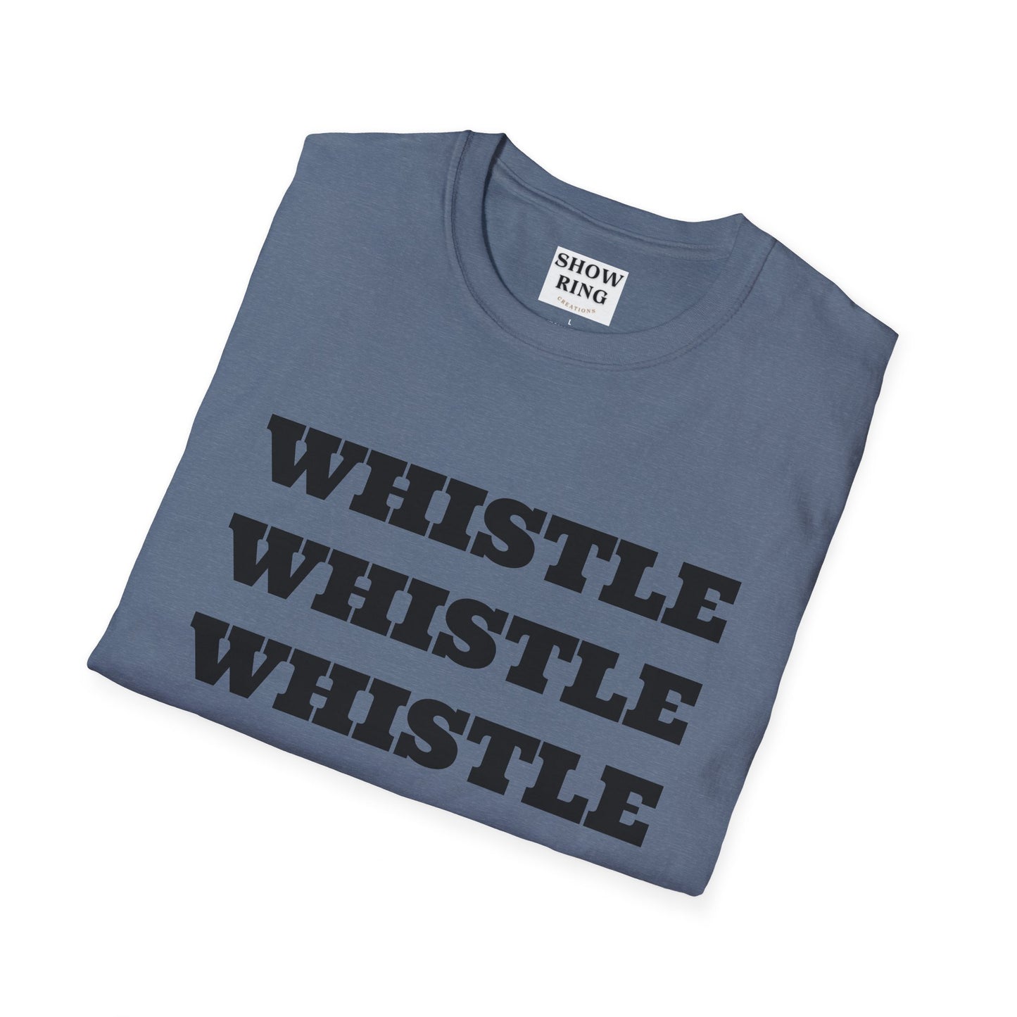 Archers Know:  Whistle, Whistle, Whistle - Unisex Softstyle T-Shirt for Men, Women & Kids
