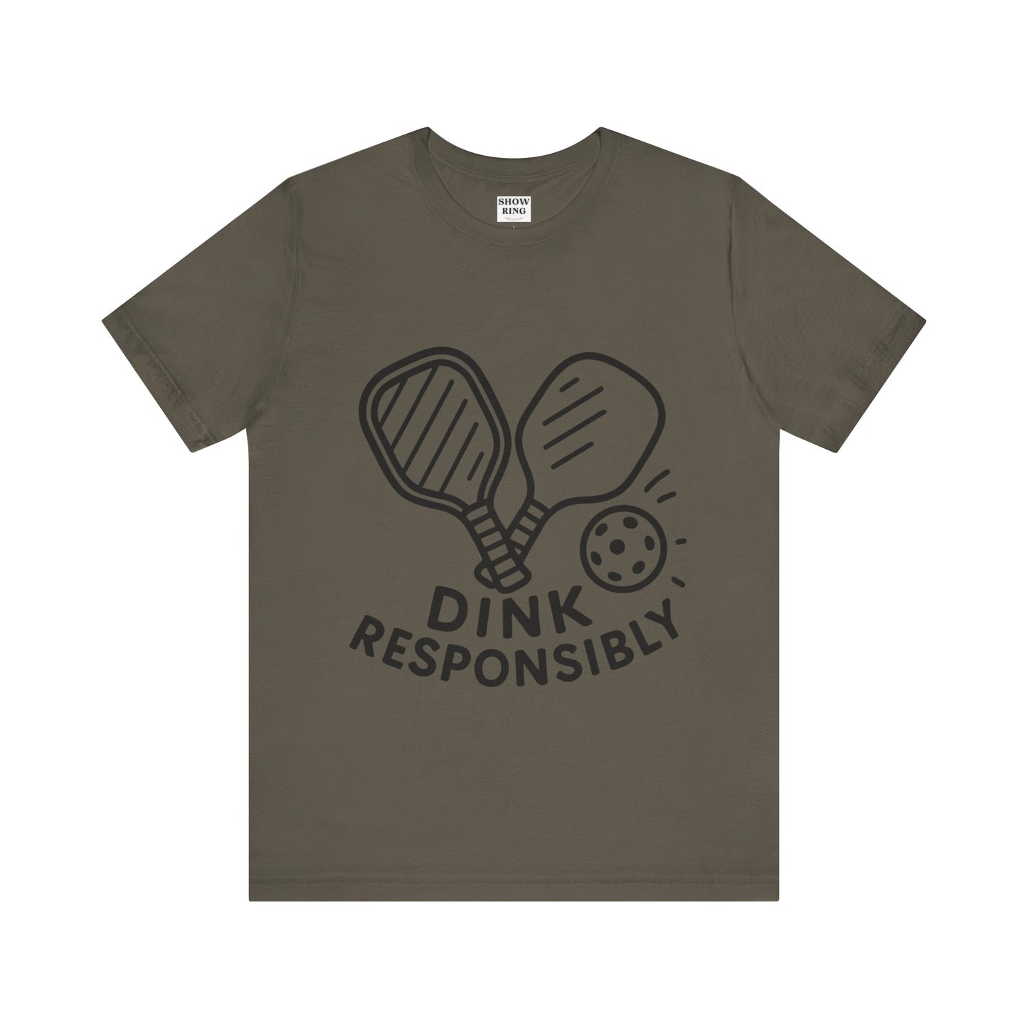 Funny Pickleball Tee - Dink Responsibly T-Shirt for Pickleball Fans, Pickleball Gifts