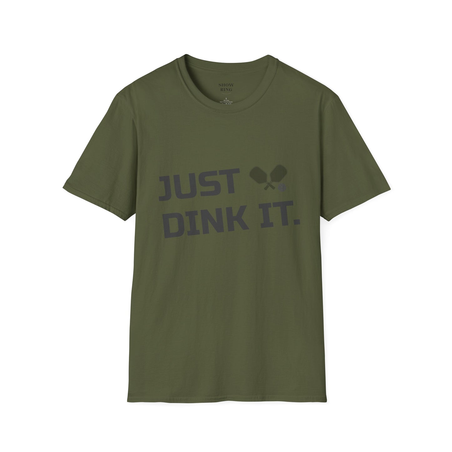 Pickleball Just Dink It:  Unisex Soft style T-Shirt for Men and Women