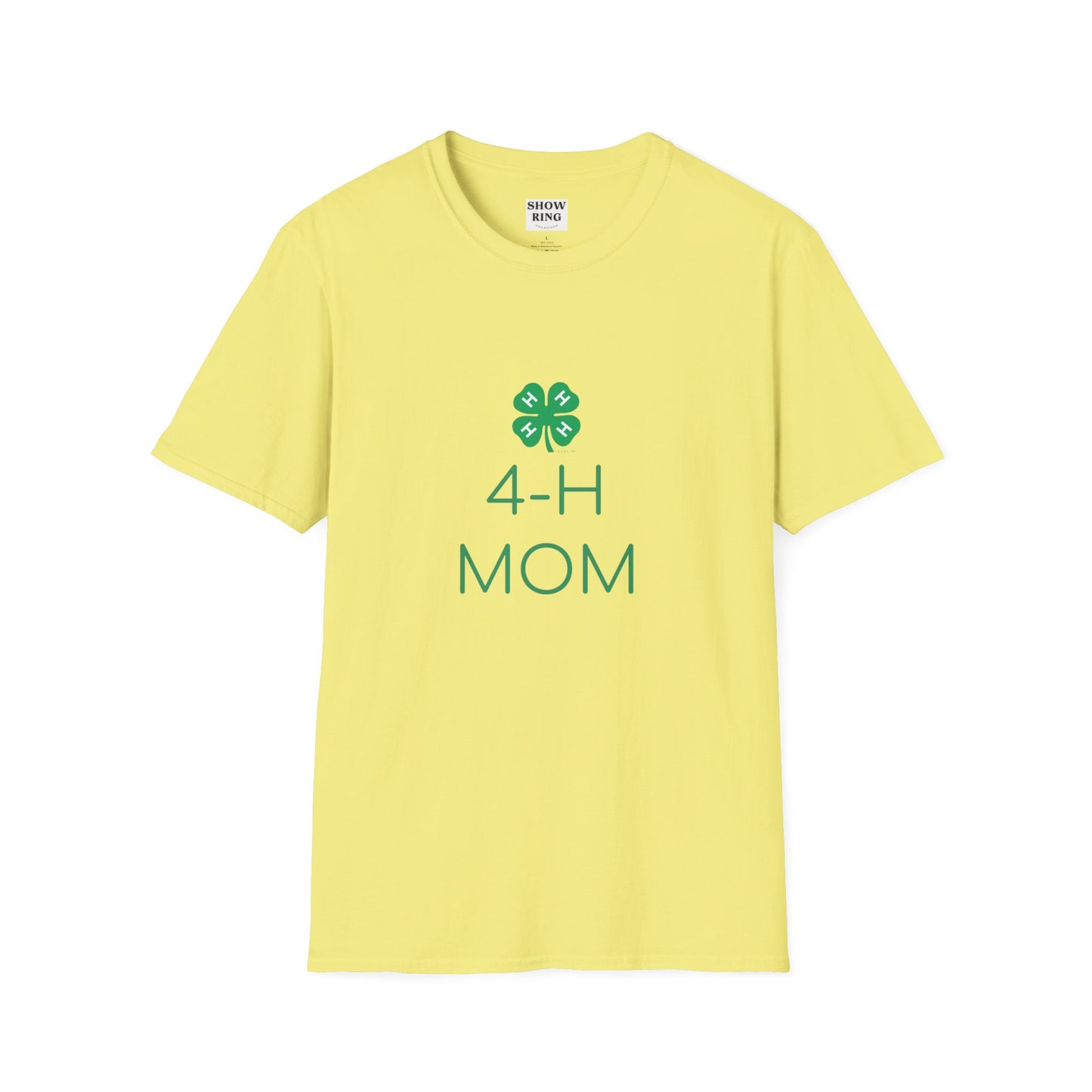 4-H Shirt for Momma - Unisex Softstyle T-Shirt