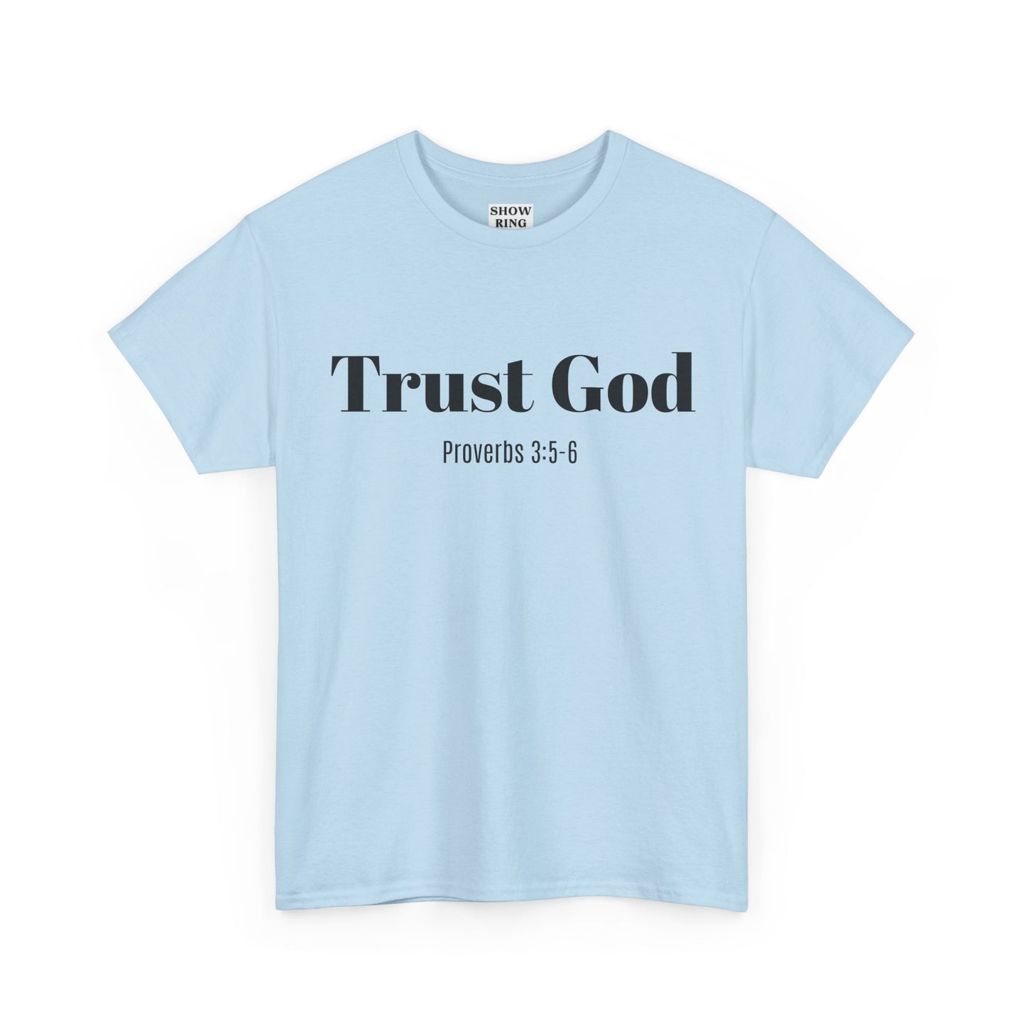 Trust God Unisex Heavy Cotton Tee – Proverbs 3:5-6 Bible Verse Shirt for Youth Groups, Christian Gifts