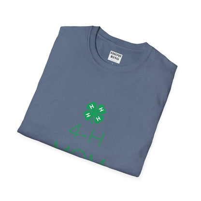 4-H Shirt for Moms and Mamas  - Unisex Softstyle T-Shirt