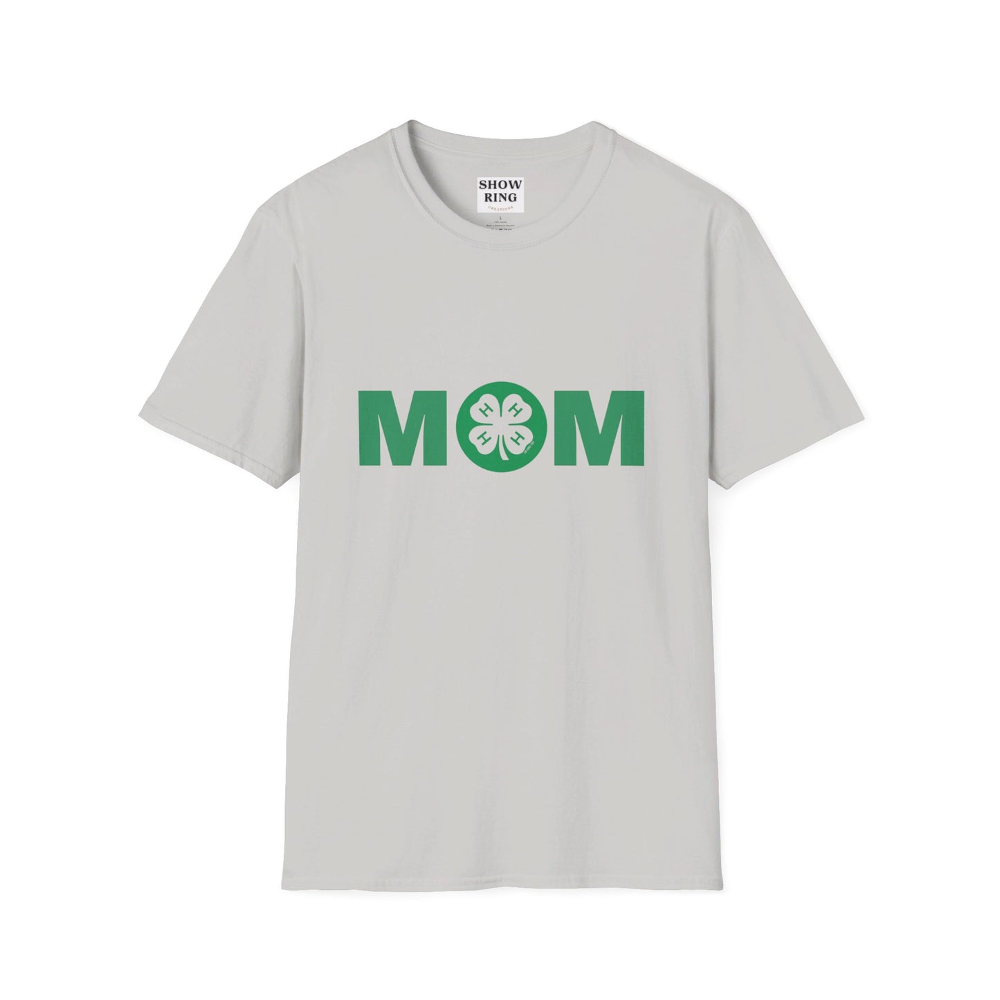4-H Mom Shirt - Unisex Softstyle T-Shirt