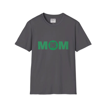 4-H Mom Shirt - Unisex Softstyle T-Shirt