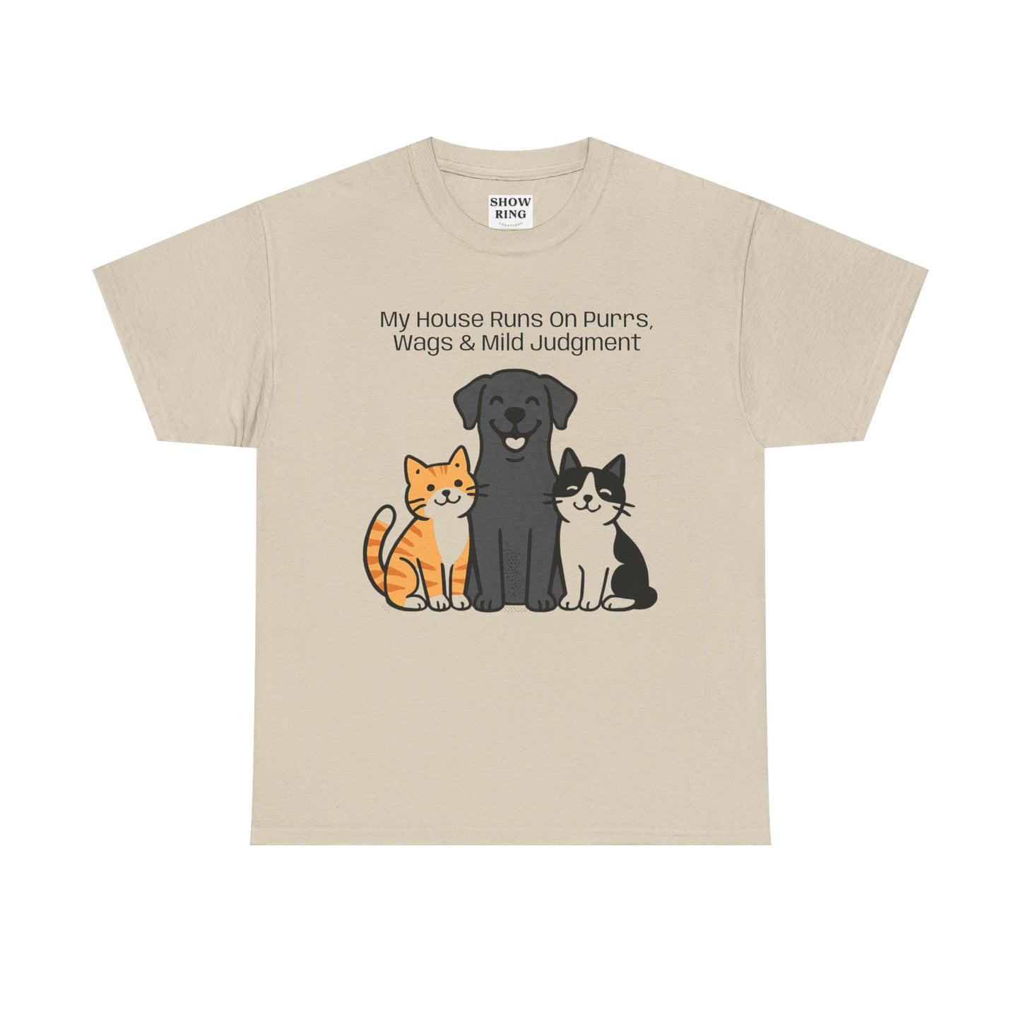 My House Runs on Purrs, Wags and Mild Judgment T-Shirt | Cute Cat & Dog Illustration Tee