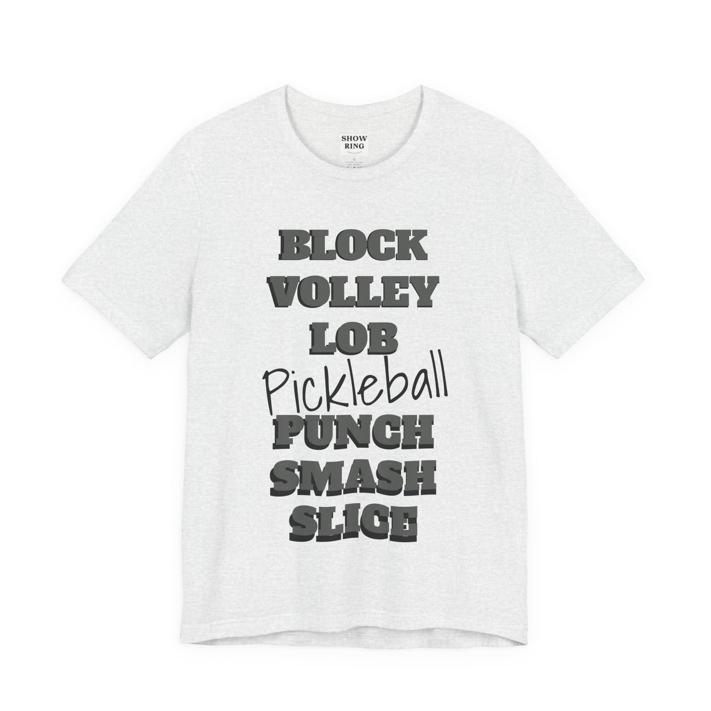Pickleball Vibes Tee, For Players Who Live the Game, Featuring Bold Words Block, Volley, Lob, Punch, Smash, Spike